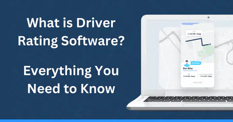 What Is Driver Rating Software? A Complete Guide